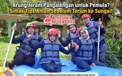 Arung Jeram Pangalengan untuk Pemula? Simak Tips Aman Sebelum Terjun ke Sungai!